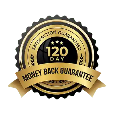 A gold seal: 120 Day Money Back Guarantee, Satisfaction Guaranteed
