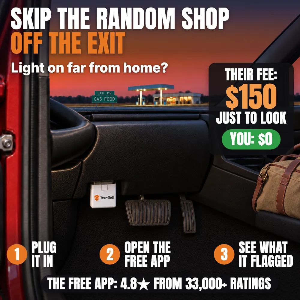 Skip the random shop off the exit. Light on far from home? Through an open car door at dusk, TerraTell sits in the socket by the pedals, a gas station off the exit ahead. Their fee: $150 just to look. You: $0. 1 Plug it in. 2 Open the free app. 3 See what it flagged. The free app: 4.8 stars from 33,000+ ratings.